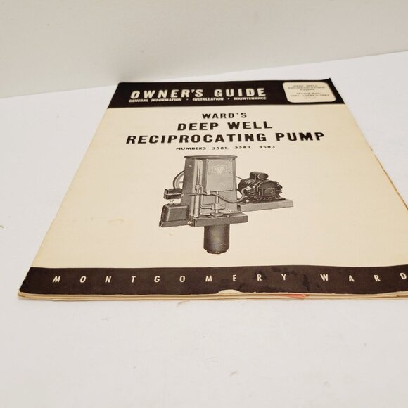 Vtg Wards Deep Well Reciprocating Pump #3581 3582 3583 Owners Guide Montgomery - Picture 2 of 6